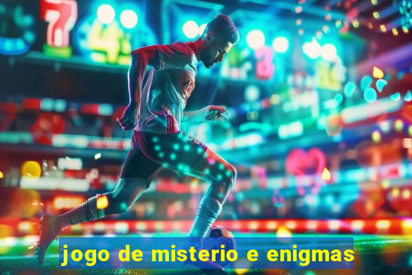 jogo de misterio e enigmas